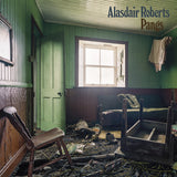 Alasdair Roberts - Pangs (CD)