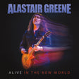 Alastair Greene - Alive in the new world (CD) - Velvet Music