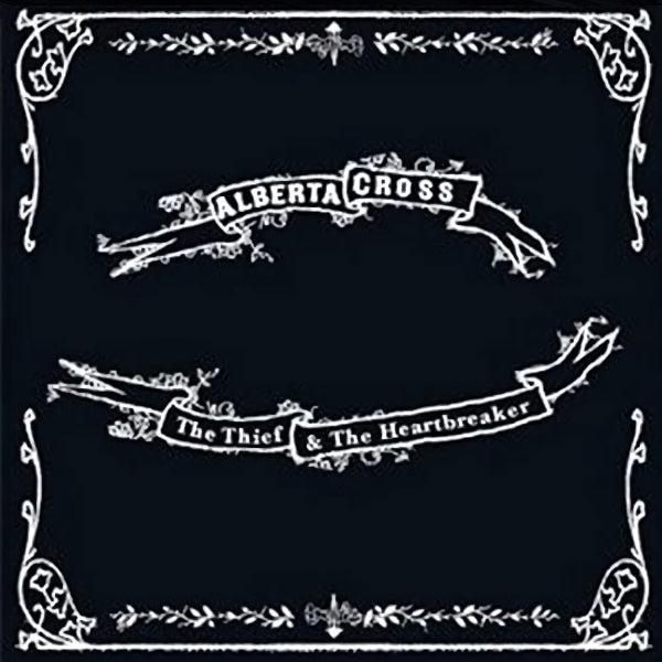 Alberta Cross - Thief & the heart breaker (CD)