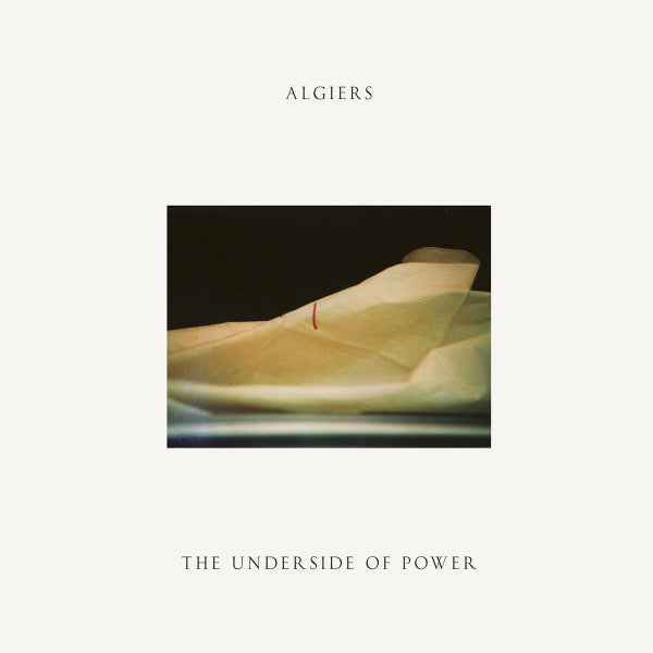Algiers - The underside of power (LP) - Velvet Music