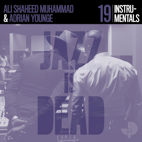 Ali Shaheed Muhammad & Adrian Younge - Jazz Is Dead 19: Instrumentals (LP) - Velvet Music