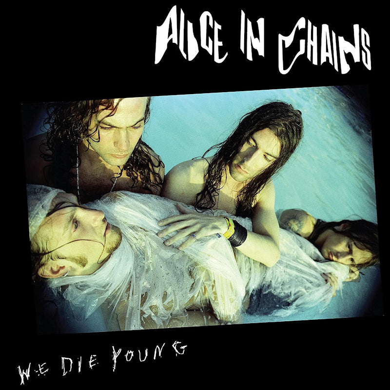 Alice In Chains - We die young (12-inch maxi-single) - Velvet Music