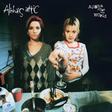 Alisha 's Attic - Alisha rules the world (LP) - Velvet Music