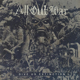 All Out War - Give us extinction (LP) - Velvet Music