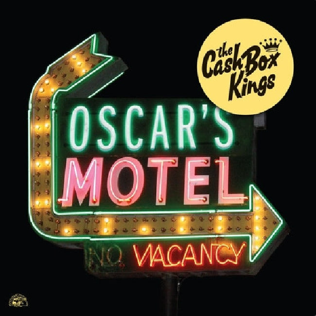 Cash Box Kings - Oscar's motel (LP)