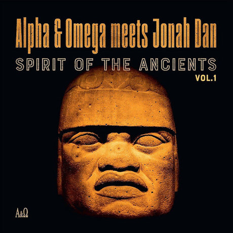Alpha & Omega meets Jonah Dan - Spirit Of The Ancients Vol. 1 -rsd- (LP) - Velvet Music