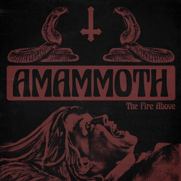 Amammoth - Fire above (CD) - Velvet Music