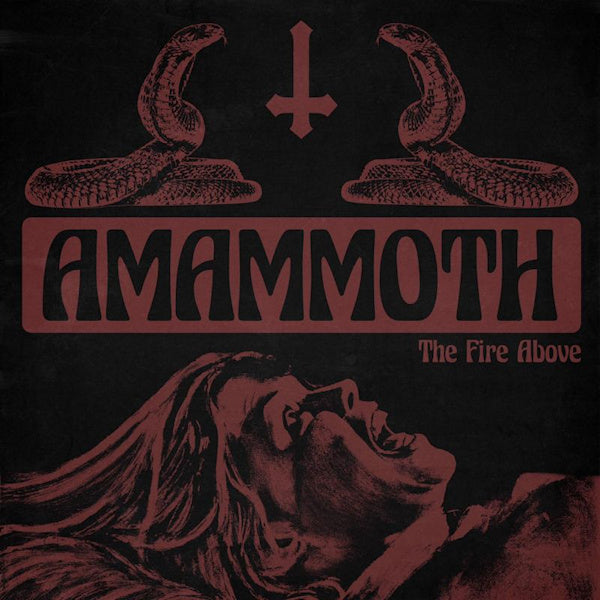 Amammoth - Fire above (CD) - Velvet Music