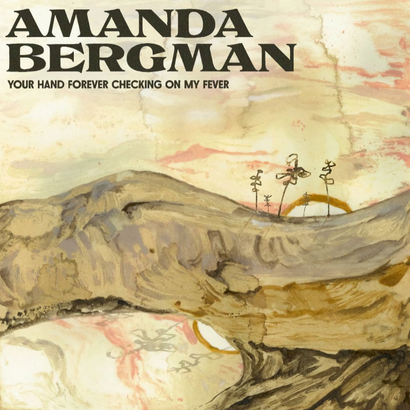 Amanda Bergman - Your hand forever checking on my fever (LP) - Velvet Music