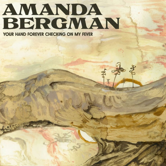 Amanda Bergman - Your hand forever checking on my fever (LP) - Velvet Music