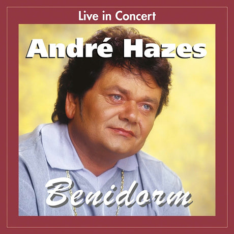 Andre Hazes - Live in concert benidorm (CD)