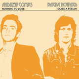 Andrew Combs / Barna Howard - Nothing to lose / quite a feelin' (single 7")