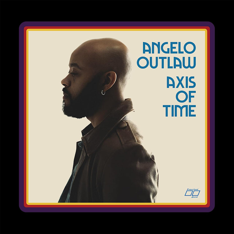 Angelo Outlaw - Axis of time (LP) - Velvet Music