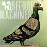 Anna Tivel - Before machines (CD) - Velvet Music