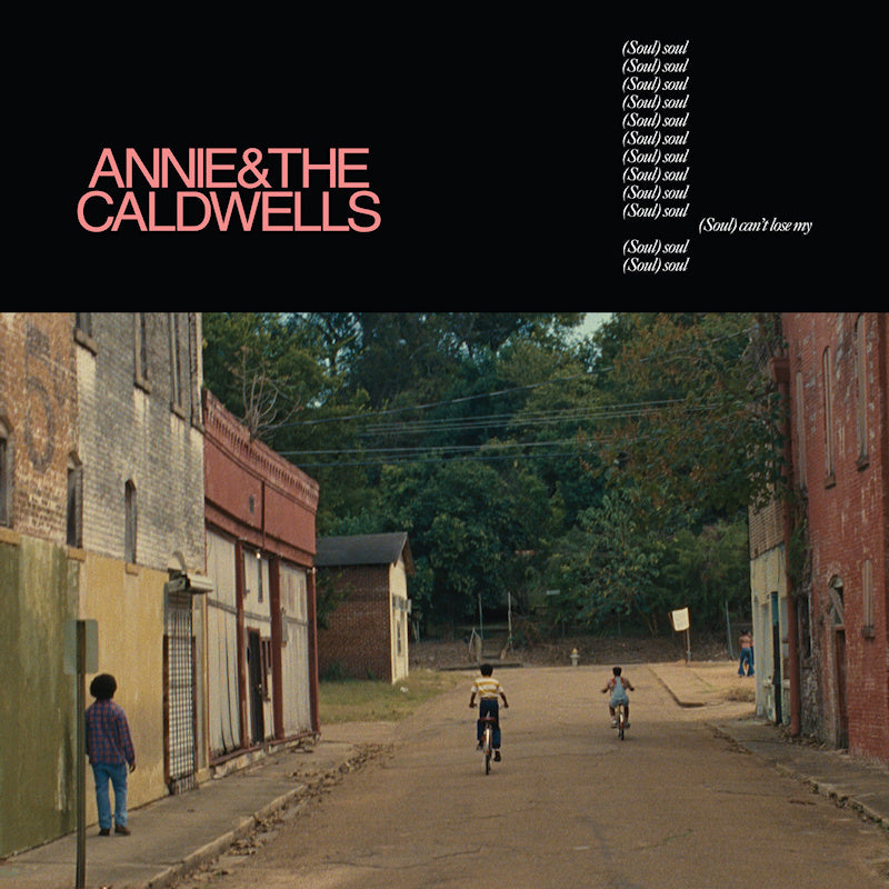 Annie And The Caldwells - Can't lose my (soul) (LP) - Velvet Music