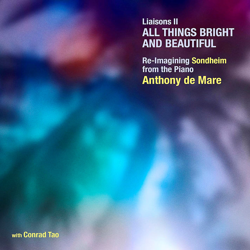 Anthony De Mare - Liaisons ii all things bright and b (CD)
