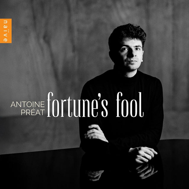 Antoine Preat - Fortune's fool (CD) - Velvet Music