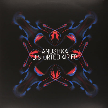 Anushka - Distorted air (12-inch maxi-single) - Velvet Music