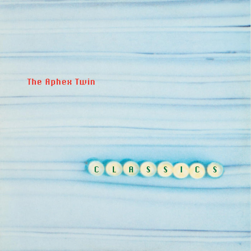 Aphex Twin - Classics (LP) - Velvet Music