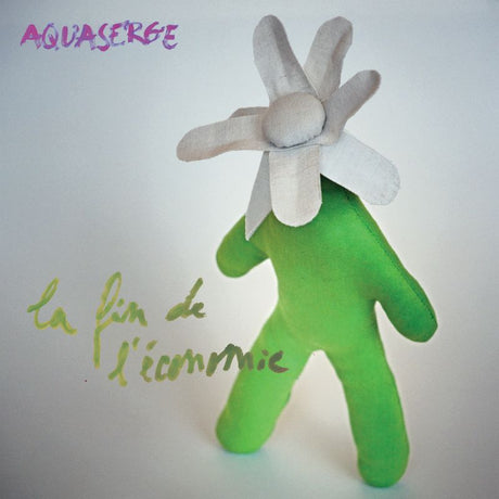 Aquaserge - La Fin De L'Economie (CD) - Velvet Music