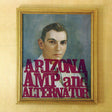 Arizona Amp and Alternator - Arizona Amp and Alternator -rsd- (LP) - Velvet Music