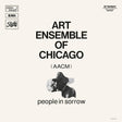Art Ensemble Of Chicago - People in sorrow (LP) - Velvet Music