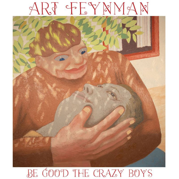 Art Feynman - Be good the crazy boys (LP) - Velvet Music