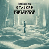 Edward Artemiev - Stalker / the mirror: music from andrey tarkovsky's motion pictures (LP)
