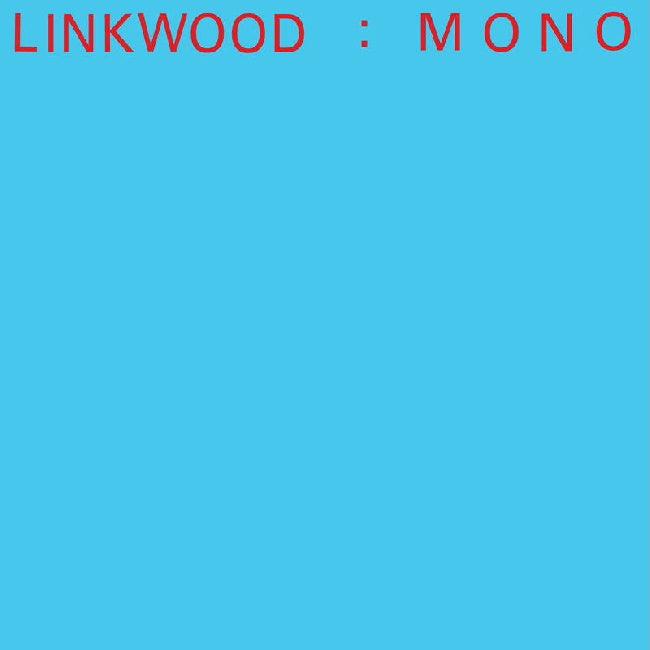Linkwood - Mono (LP) - Velvet Music