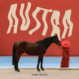 Austra - Future politics (LP)