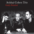 Avishai Cohen Trio - Gently disturbed (LP) - Velvet Music