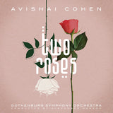 Avishai Cohen - Two roses (CD) - Velvet Music