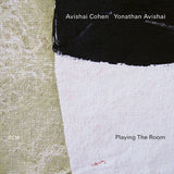 Avishai Cohen / Yonathan Avishai - Playing the room (LP) - Velvet Music