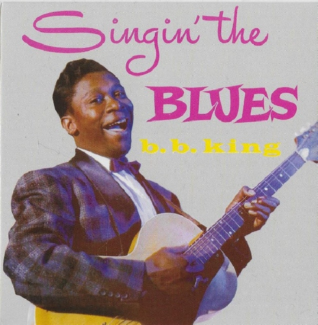 B.B. King - Singin' The Blues / More (CD) - Velvet Music