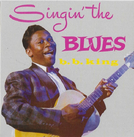 B.B. King - Singin' The Blues / More (CD) - Velvet Music