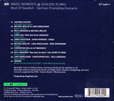 Various - Magic Moments @ Schloss Elmau Best Of Swedish-German Friendship (tweedehands CD)