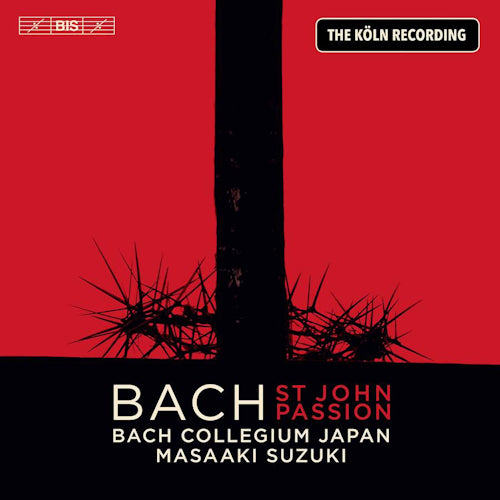 Johann Sebastian Bach - St john passion - the koln recording (CD)