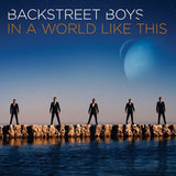 Backstreet Boys - In a world like this (CD) - Velvet Music
