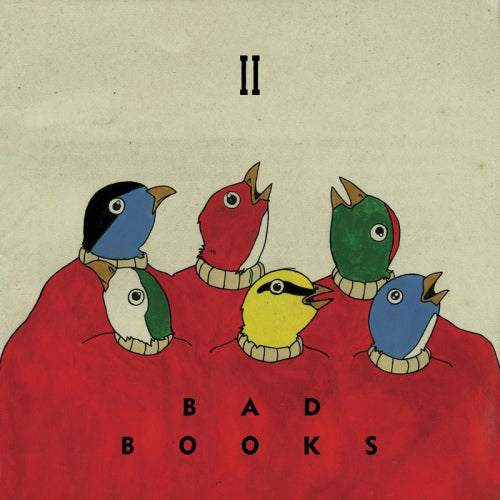 Bad Books - Ii (CD) - Velvet Music