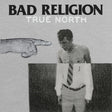 Bad Religion - True north (CD) - Velvet Music