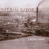 Balsam Range - Papertown (CD) - Velvet Music
