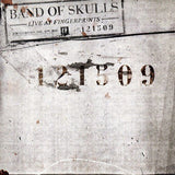 Band Of Skulls - Live at fingerprints (CD) - Velvet Music