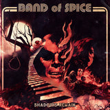 Band Of Spice - Shadows remain (CD) - Velvet Music