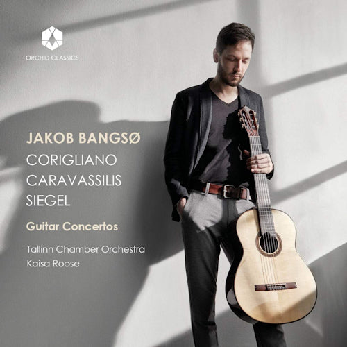 Jakob Bangso - Corigliano/caravassilis/siegel: guitar concertos (CD)