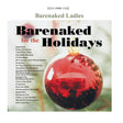 Barenaked Ladies - Barenaked for holidays (CD) - Velvet Music