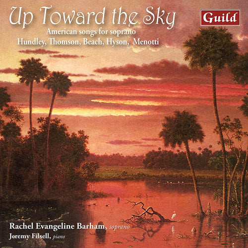 Rachel Evangeline Barham - Up Towards the Sky (CD)