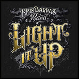 Kris Barras -band- - Light it up (CD) - Velvet Music