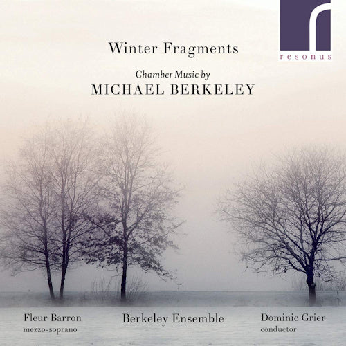 M. Berkeley - Winter fragments (CD) - Velvet Music