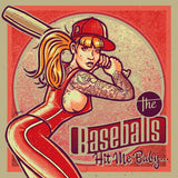 The Baseballs - Hit me baby... (CD) - Velvet Music