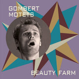 Beauty Farm - Gombert motets (CD) - Velvet Music